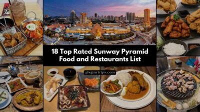 18 Top Rated Sunway Pyramid Food and Restaurants List 2024