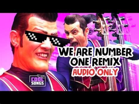 We Are Number One REMIX | We Are Number One | Know Your Meme