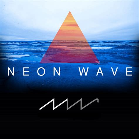 Neon Wave: genres, songs, analysis and similar artists - Chosic