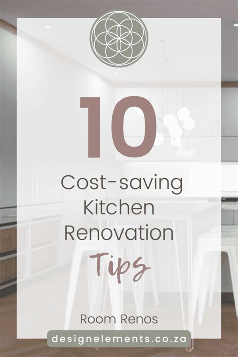 10 Cost-saving Kitchen Renovation Tips - Design Elements