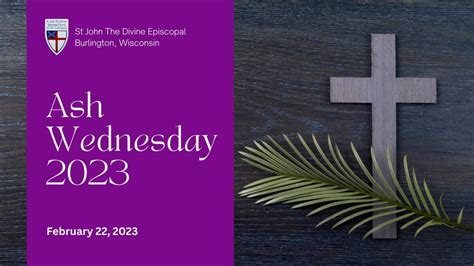 Ash Wednesday 2023 - St. John The Divine Episcopal Church