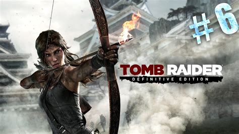 Tomb Raider Definitive Edition Gameplay Walkthrough! With Commentary ...