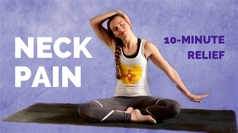 Yoga for NECK PAIN Relief – 10 minutes to Feel Better - YouTube