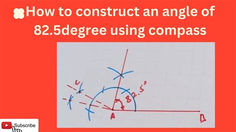 How to construct an angle of 82.5degree using compass - YouTube