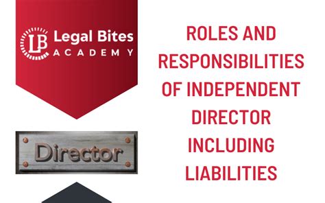 Roles And Responsibilities Of Independent Director Including Liabilities