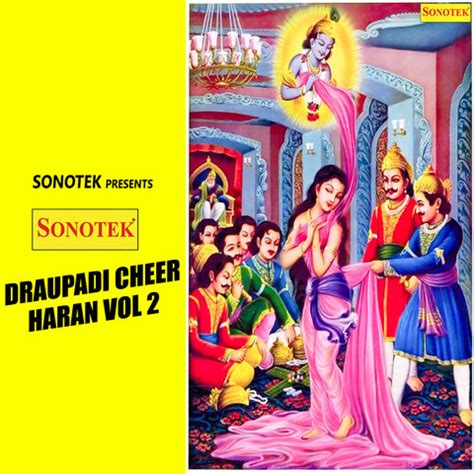 Draupadi Cheer Haran Vol 2 Songs Download: Draupadi Cheer Haran Vol 2 MP3 Haryanvi Songs Online ...