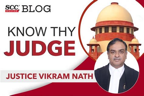 Know Thy Judge | Justice Vikram Nath | SCC Times