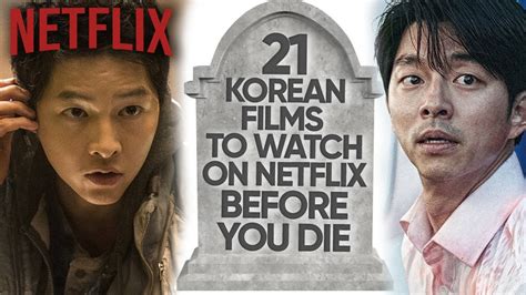 Korean Movie 2021 Netflix - 100 Movies Daily