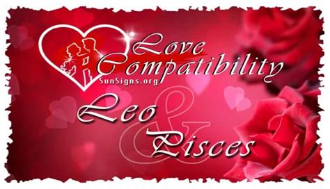 Leo Pisces Love Compatibility - SunSigns.Org