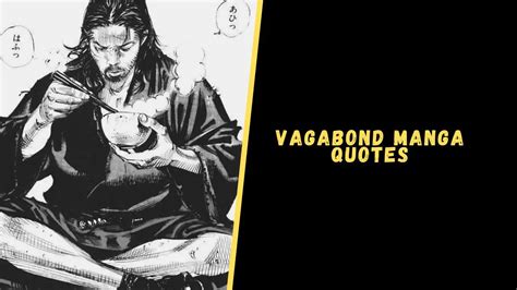 Top 25 Powerful Quotes & Lines From The Vagabond Manga