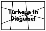 TURKEYS IN DISGUISE Thanksgiving Coloring Pages By Anisha Sharma sketch template