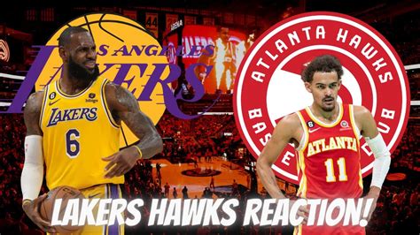 Los Angeles Lakers vs Atlanta Hawks FULL Highlights & Reaction! LEBRON ...