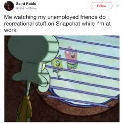 Employed | Squidward Looking Out the Window | Know Your Meme