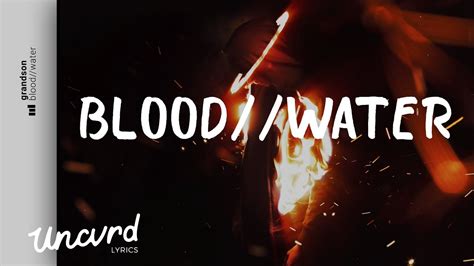 grandson - Blood // Water (Lyrics / Lyric Video) - YouTube Music