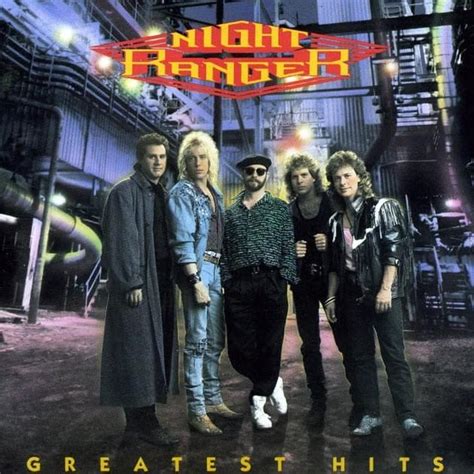 Night Ranger - Greatest Hits Lyrics and Tracklist | Genius