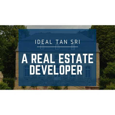 Ideal Tan Sri - A Property Development Market In Malaysia