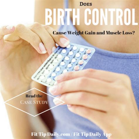 Is Your Birth Control Causing Weight Gain, Muscle Loss, and Aging - Fit Tip Daily