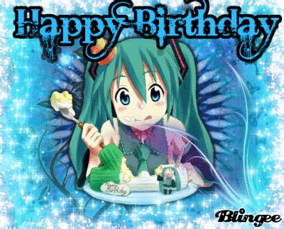 Happy birthday anime Picture #127431817 | Blingee.com