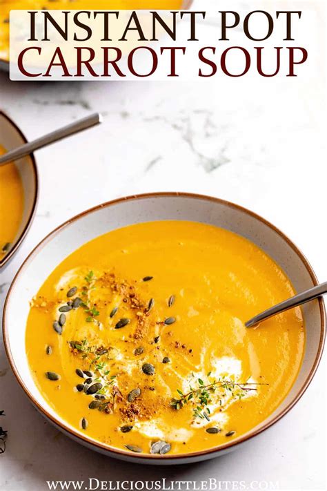 Instant Pot Carrot Soup - Delicious Little Bites