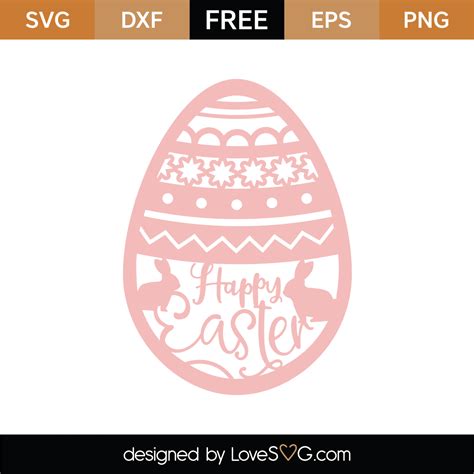 Free Happy Easter Egg SVG Cut File | Lovesvg.com