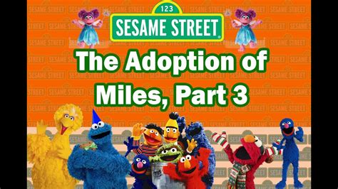 Classic Sesame Street The Adoption of Miles, Part 3 - YouTube