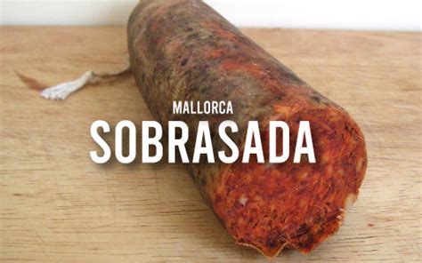 Sobrasada, one of the most typical product of Majorca