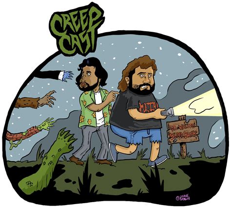 Creep Cast Illustration : r/MeatCanyon