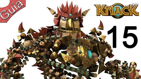 Knack Walkthrough parte 15 Español PS4 - YouTube