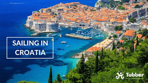 Sailing in Croatia: Your personal guide to sailing in Croatia - Tubber