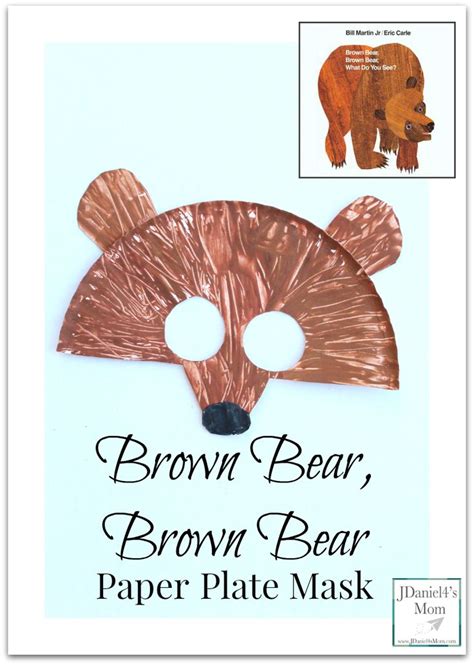 Brown Bear, Brown Bear Paper Plate Mask - craft as a follow up activity ...