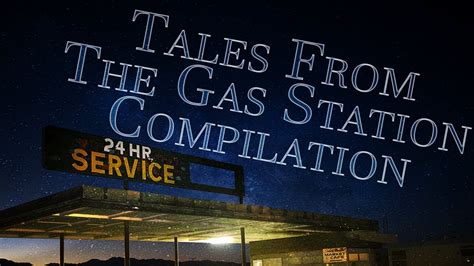 Season 1 "TALES FROM THE GAS STATION" [COMPILATION] | CreepyPasta Storytime - YouTube