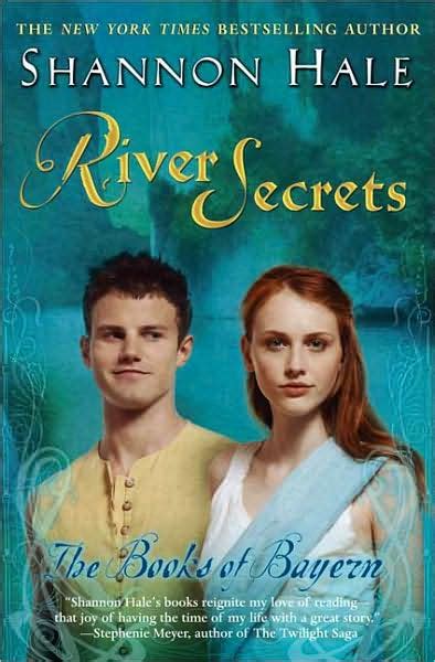 Cindy's Almanac of Good Tales: River Secrets by Shannon Hale