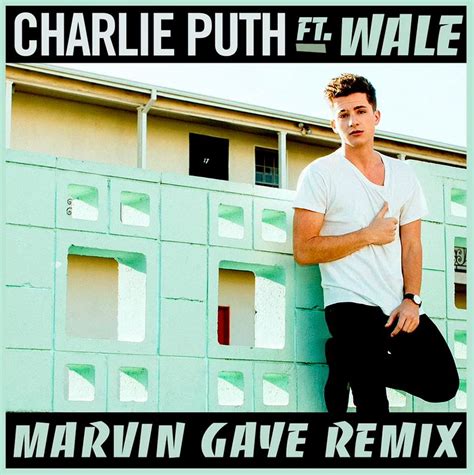 New Music: Charlie Puth – 'Marvin Gaye (Remix)' (Feat. Wale) | HipHop-N-More