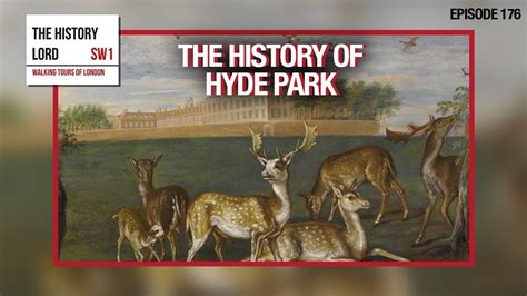 The History Of Hyde Park - YouTube