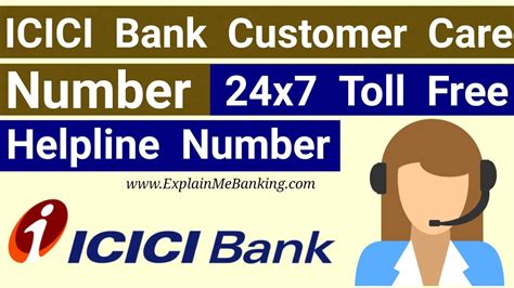 ICICI Bank Customer Care Number | 24x7 Toll Free Helpline Contact Number By Explain Me Banking ...