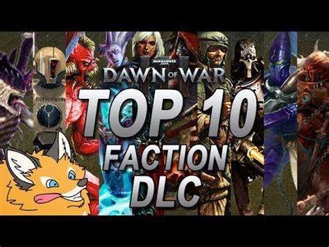 Top 10 Faction DLC for Dawn of War 3 - YouTube