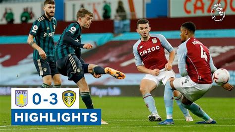 Aston Villa 0-3 Leeds United Highlights | Premier League Highlights