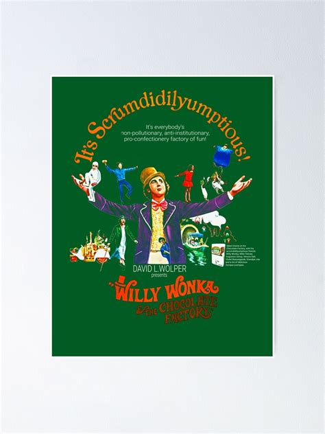 "Its Scrumdiddlyumptious Willy Wonka Eat Chocolate Factory Full Size ...