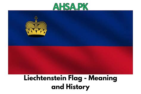 Liechtenstein Flag - Meaning and History - Ahsa.Pk