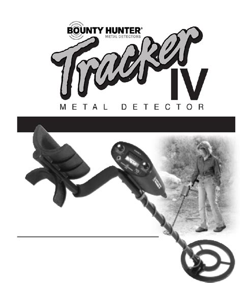 Bounty Hunter Tracker IV Metal Detector Owner's manual PDF View/Download