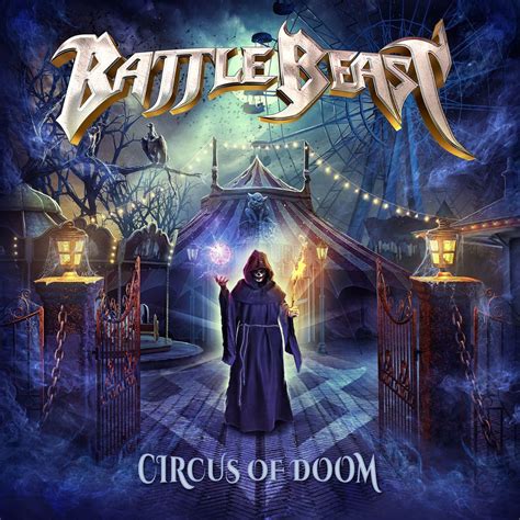 Stevig muziekje: BATTLE BEAST - Circus of Doom - Circuswereld Forum