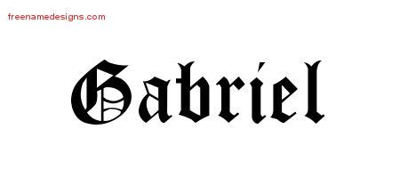 Blackletter Name Tattoo Designs Gabriel Printable - Free Name Designs