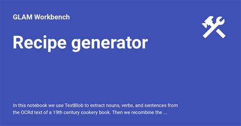 Recipe generator - GLAM Workbench
