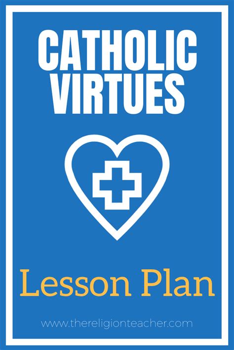 Catholic Virtues Lesson Plan