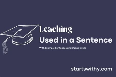 LEACHING in a Sentence Examples: 21 Ways to Use Leaching