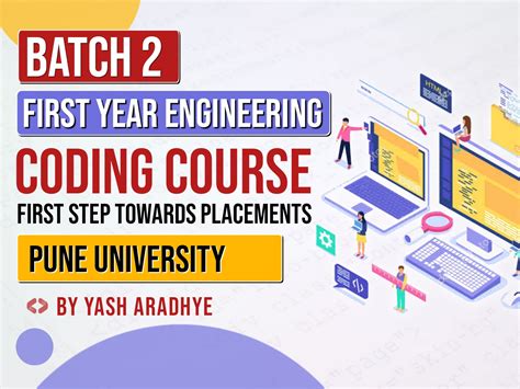 BATCH 🥈 First Year Coding Course (Pune University/AISSMS/PCCOE) from ...