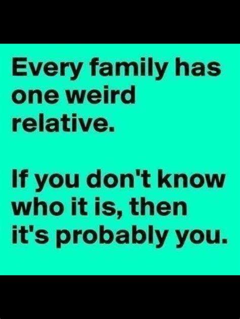 Pin by marlaine johansen on Humor | Family funny, Family reunion quotes, Family quotes