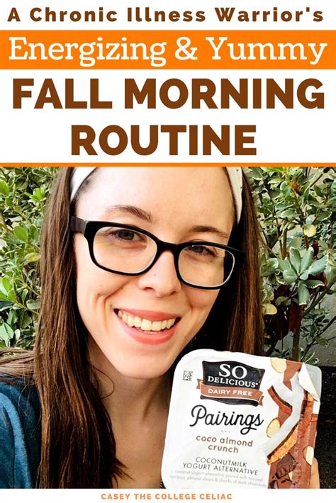 A Chronic Illness Warrior's Energizing (and Yummy!) Fall Morning Routine | Fall morning routine ...