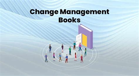 Top 9 Change Management Books in 2023 | PM Study Circle