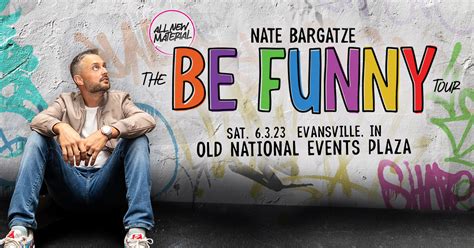 COMEDIAN NATE BARGATZE STOPS IN EVANSVILLE ON NEW NATIONAL TOUR IN 2023 | City-County Observer